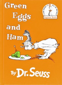 Green Eggs and Ham by Dr Seuss